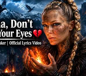 Bjorn Bonebreaker Mama Don't Close Your Eyes official lyrics video emotional Nordic ballad
